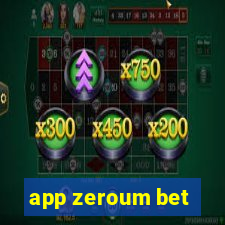 app zeroum bet